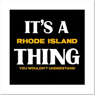 It's a Rhode Island Thing You Wouldn't Understand Posters and Art